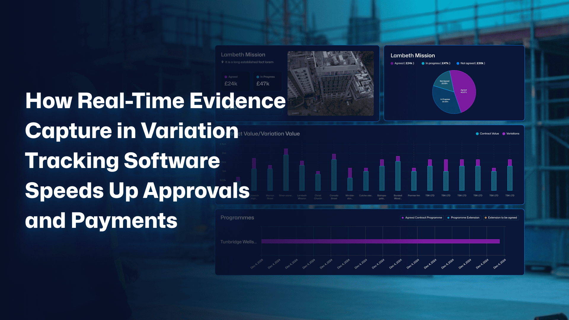Variation Management Software: Real-Time Evidence That Gets UK Contractors Paid Faster