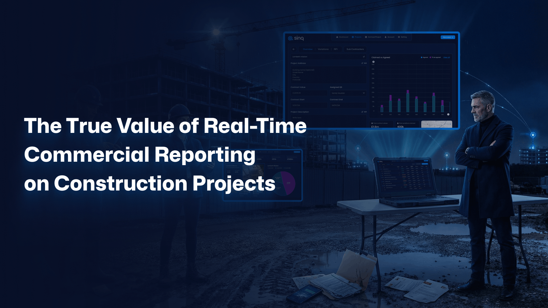 The True Value of Real-Time Commercial Reporting on Construction Projects
