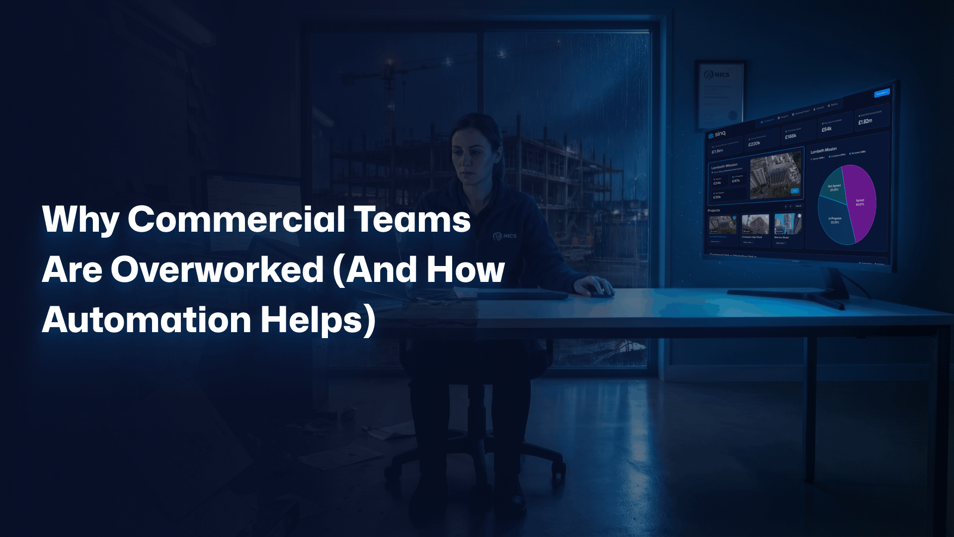 Why Commercial Teams Are Overworked (And How Automation Helps)